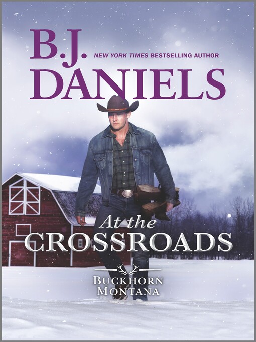 Title details for At the Crossroads by B.J. Daniels - Available